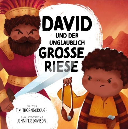 Buch - David und der unglaublich große Riese - Kinderbuch David Goliat Schwert Steinschleuder