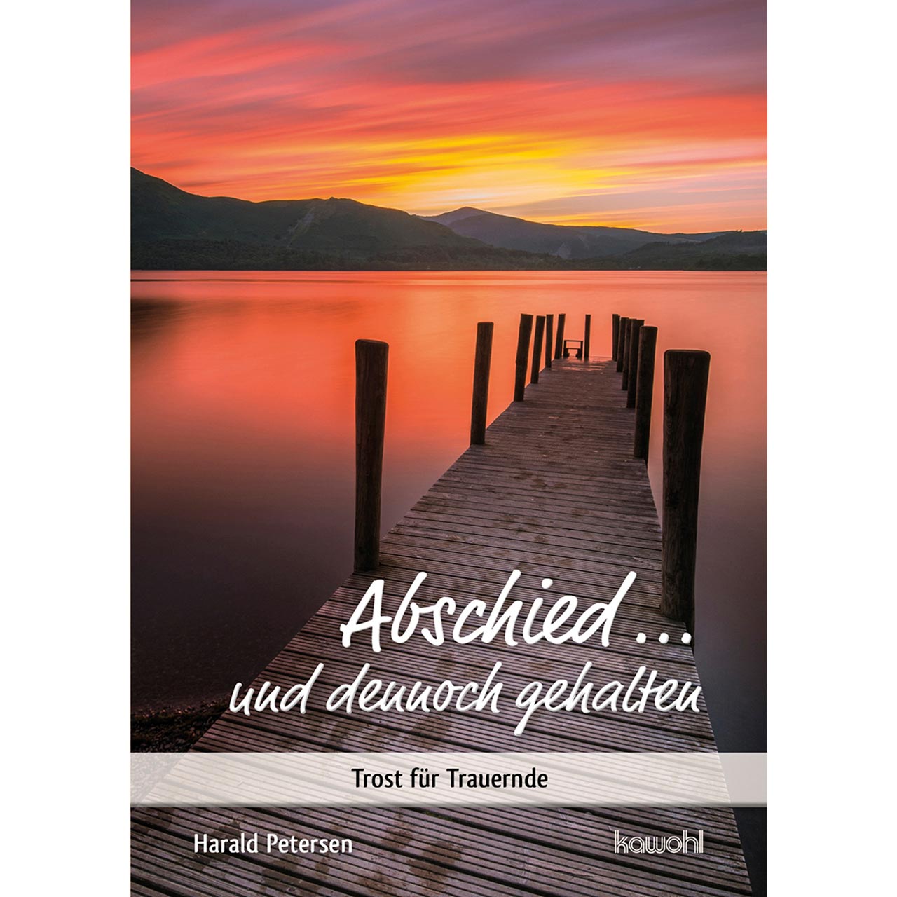 Abschied ... und dennoch gehalten Grußheft - Abschied ... und dennoch gehalten - Abendstimmung - Steg - Wasser