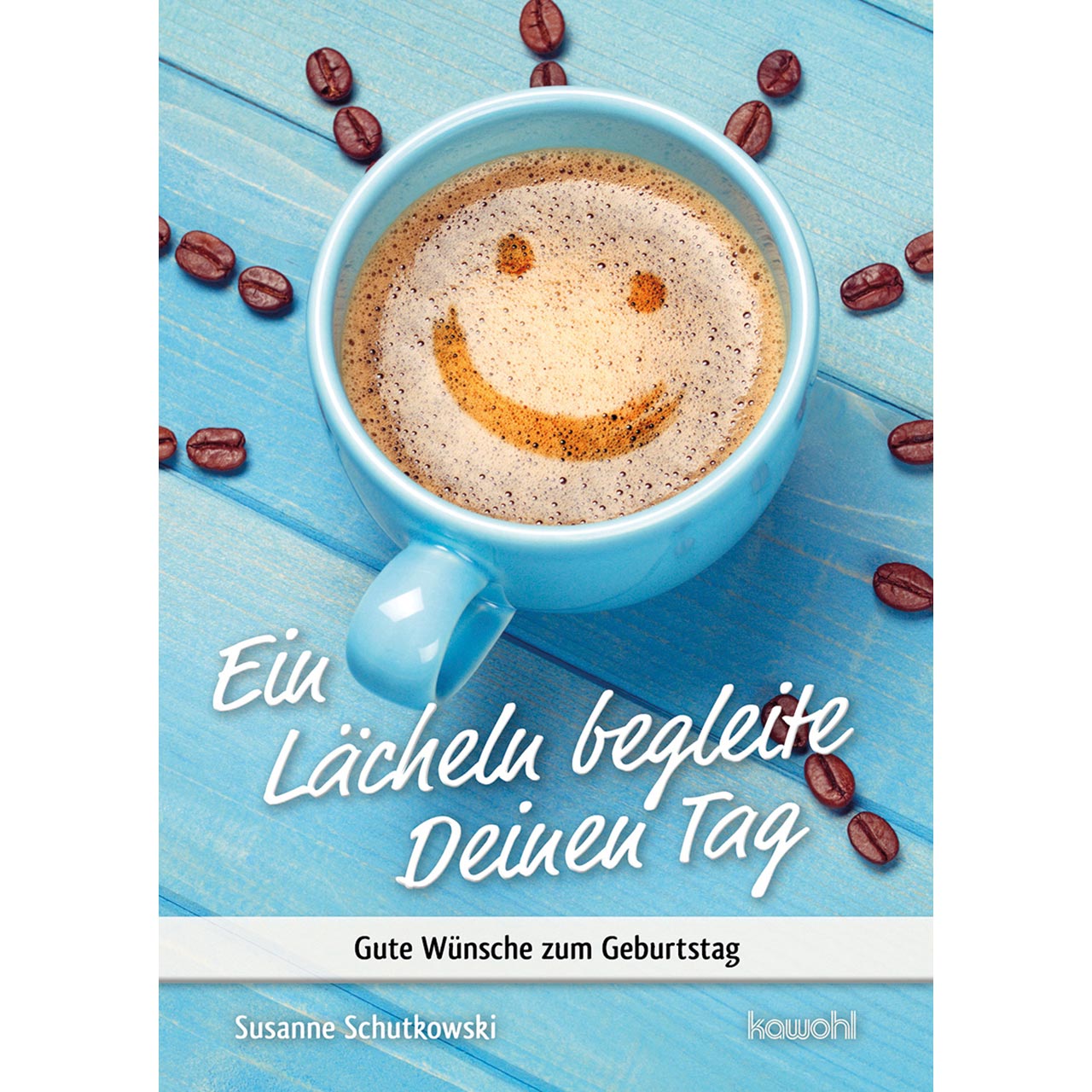 Ein Lächeln begleite Deinen Tag