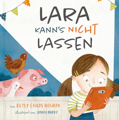 Buch - Lara kann's nicht lassen - Buch Mädchen Bauernhof Schwein Gans Henne Wimpelkette