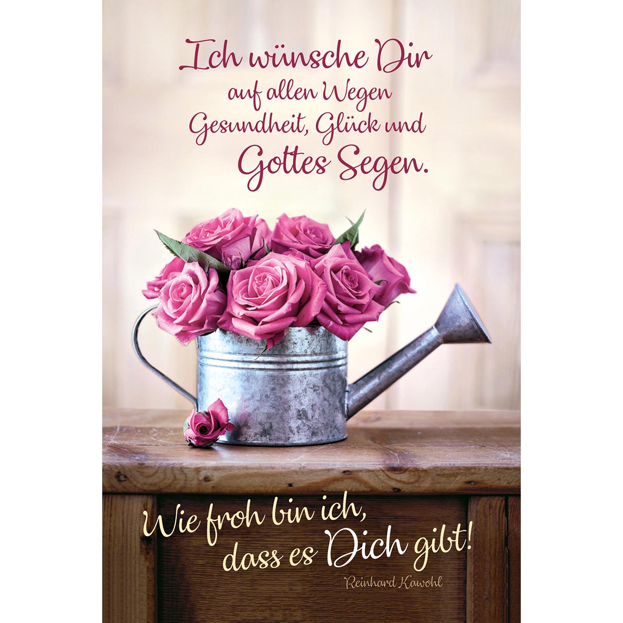 Ich wünsche Dir auf allen Wegen
