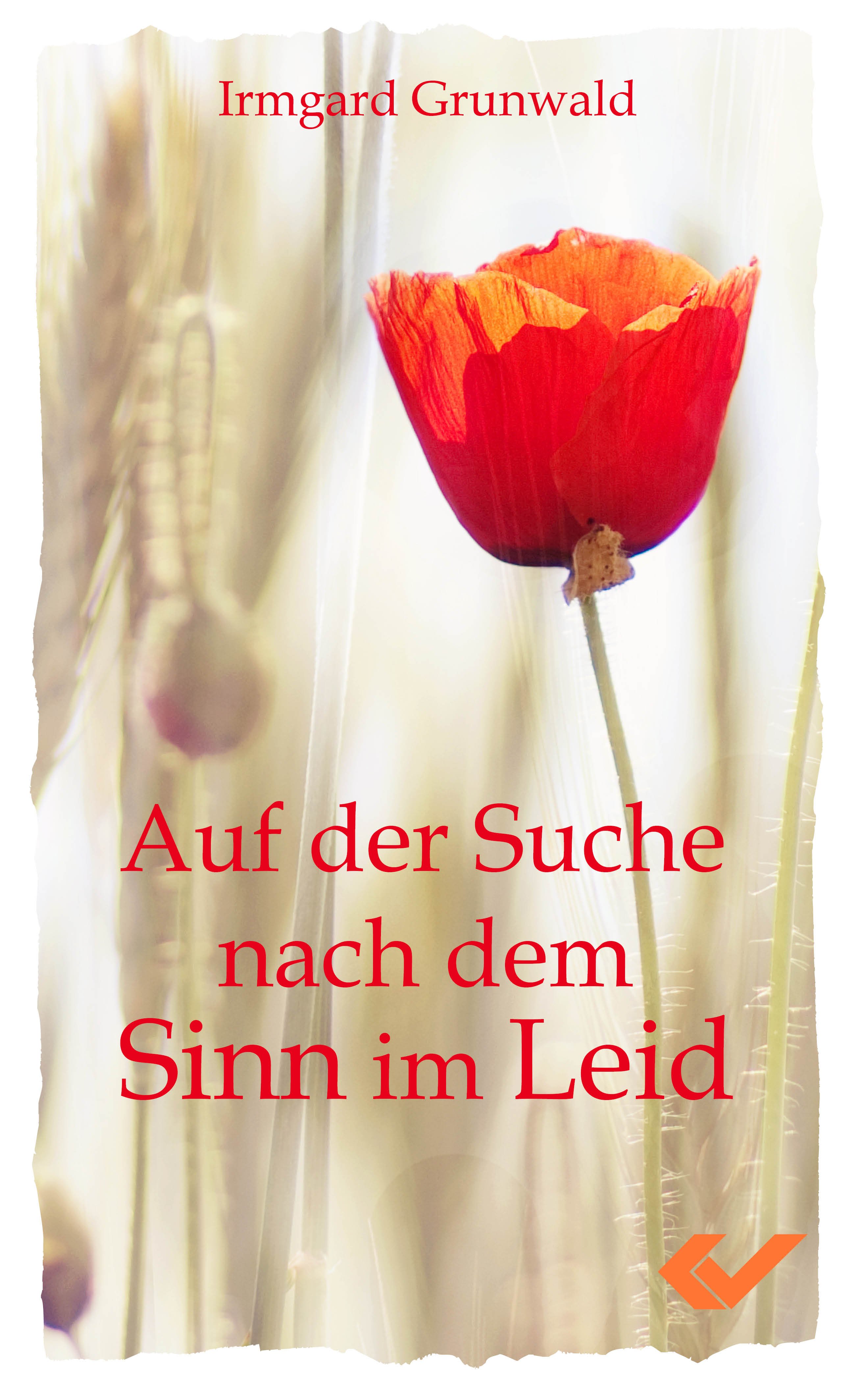 Auf der Suche nach dem Sinn im Leid