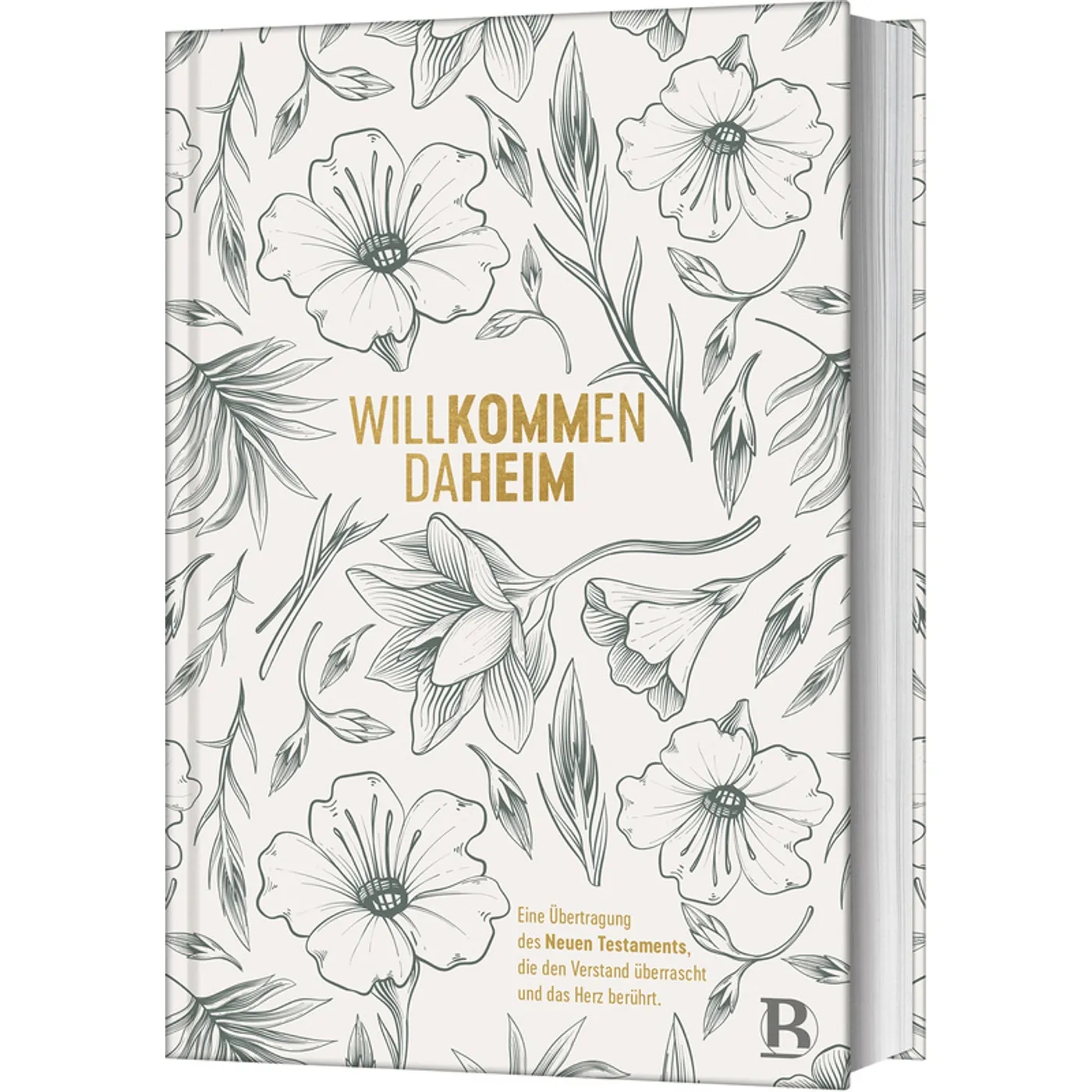 Sonstige Übersetzung/Bibel - Willkommen daheim - Soul Edition