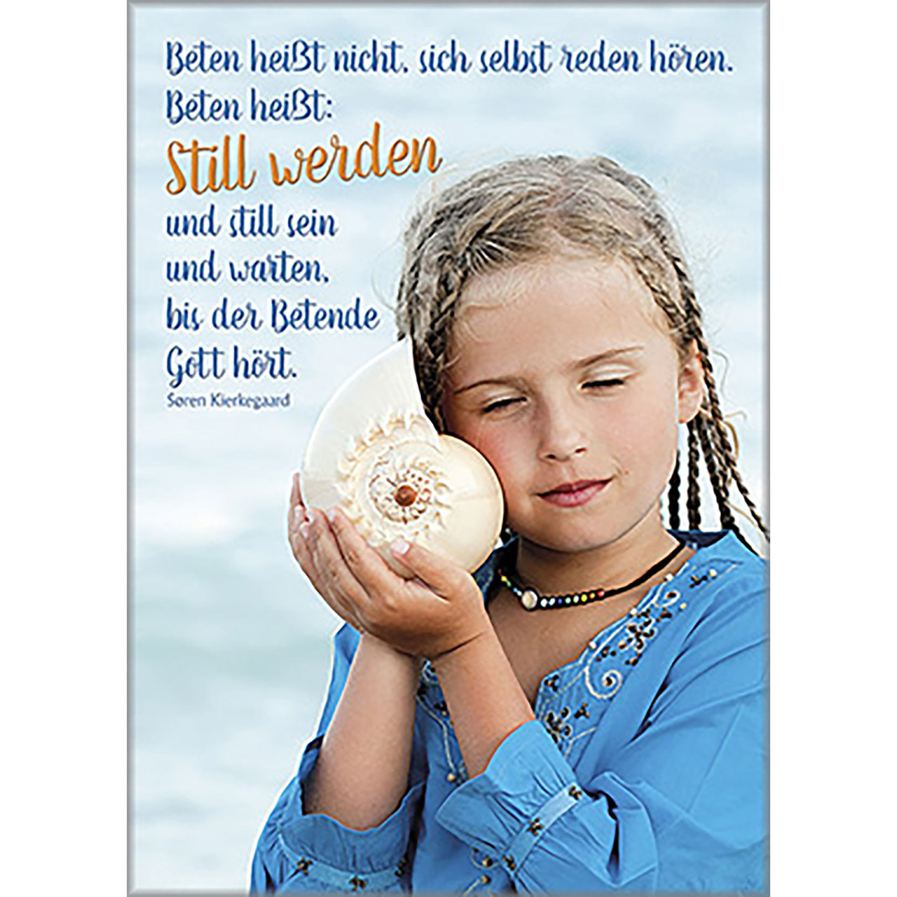 Beten heißt nicht Poster - Beten heißt nicht - Mädchen Muschel Schneckenhaus