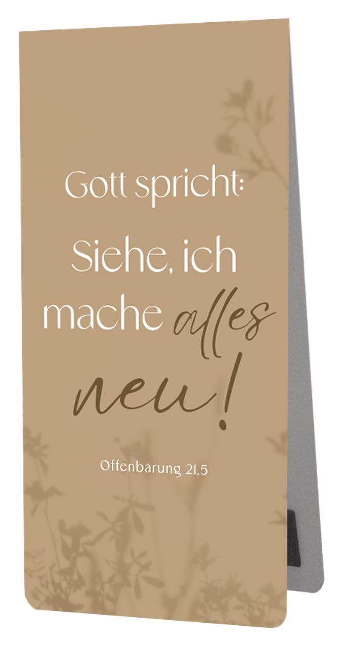 Lesezeichen - Magnetlesezeichen 'Gott spricht: Siehe, ich mache alles neu! Offenbarung 21,5'