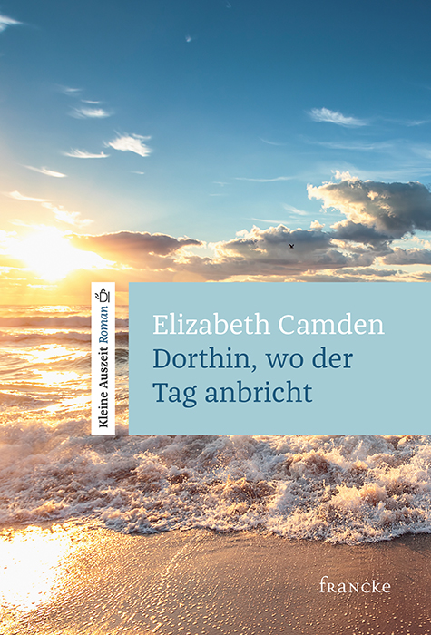 Buch - Dorthin, wo der Tag anbricht