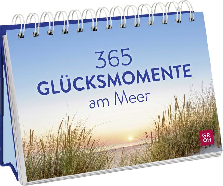 Immerwährender Kalender - 365 Glücksmomente am Meer