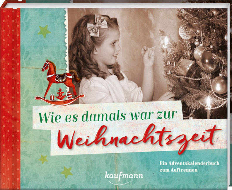 Buch - Wie es damals war zur Weihnachtszeit - Kind Weihnachstbaum