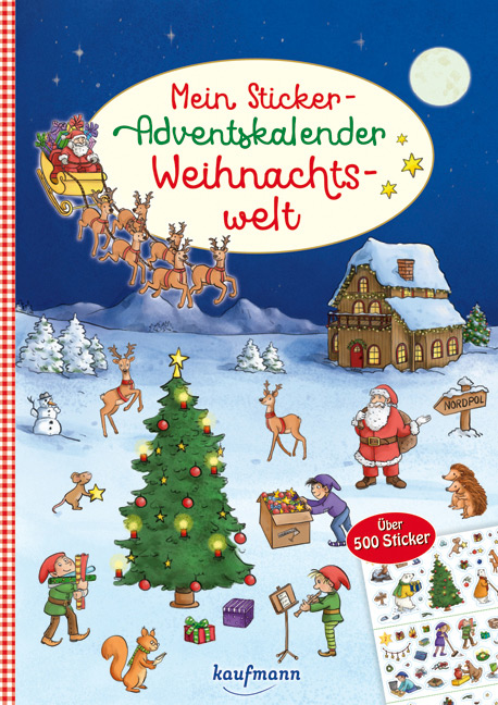 Adventskalender - Mein Sticker-Adventskalender - Wichtel Weihnachtsmann Tiere Haus