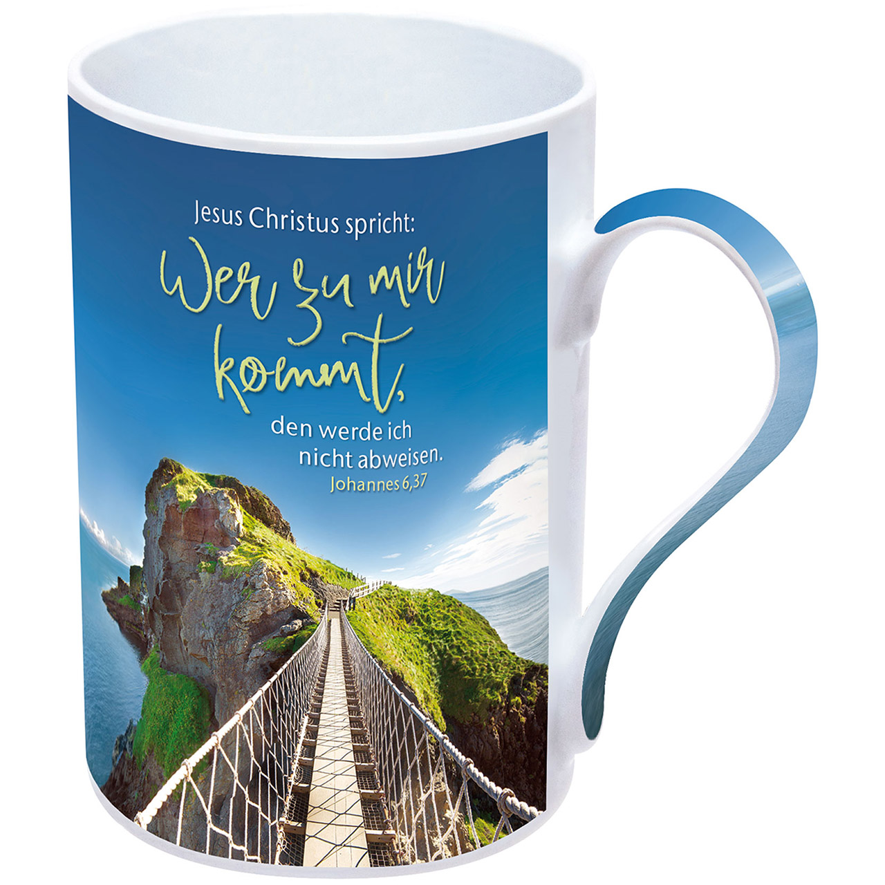 Tasse - Wer zu mir kommt, den werde ich nicht abweisen. - Hängebrücke zu Insel Carrick-a-Rede in Irland