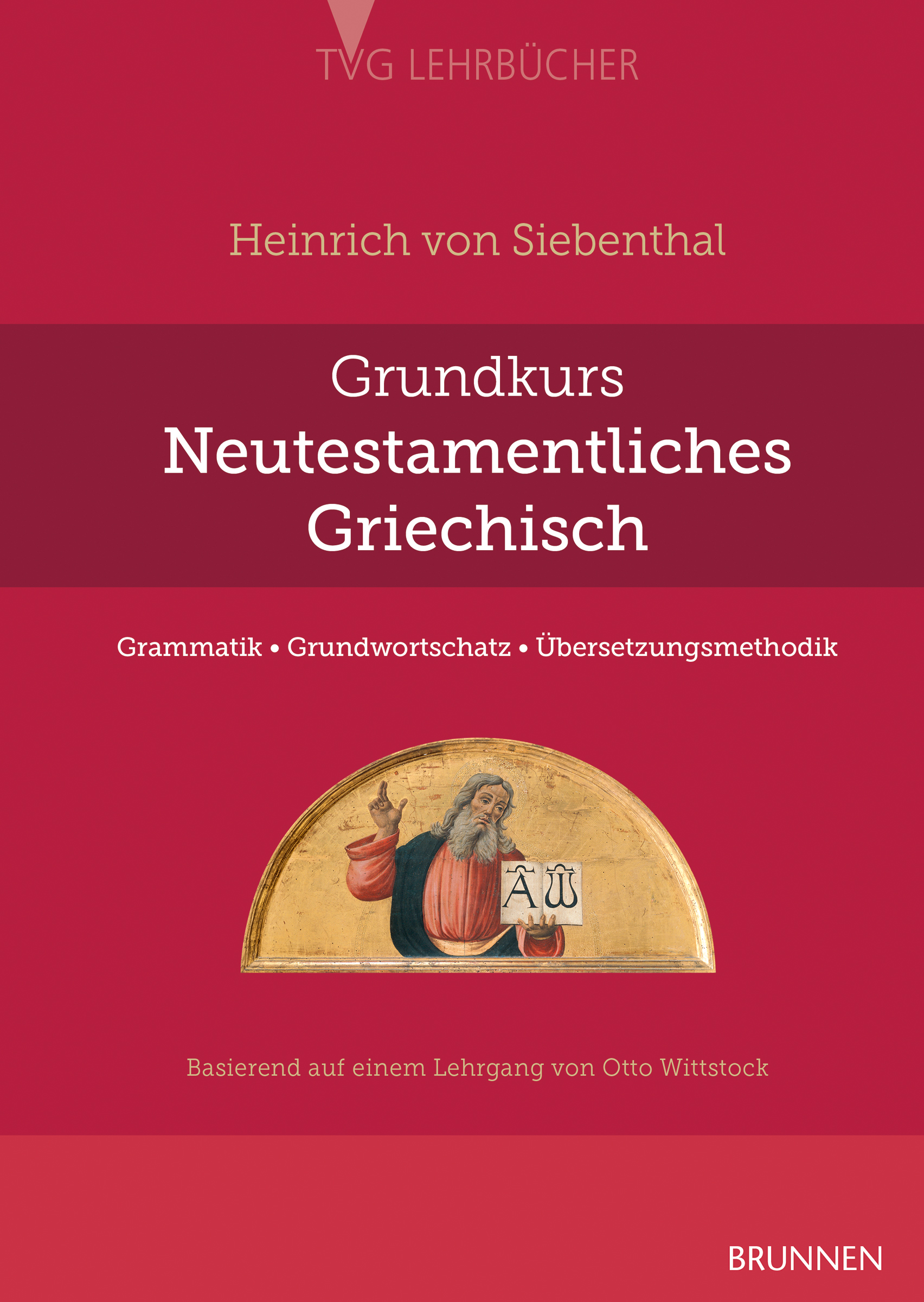 Grundkurs Neutestamentliches Griechisch Buch - Grundkurs Neutestamentliches Griechisch