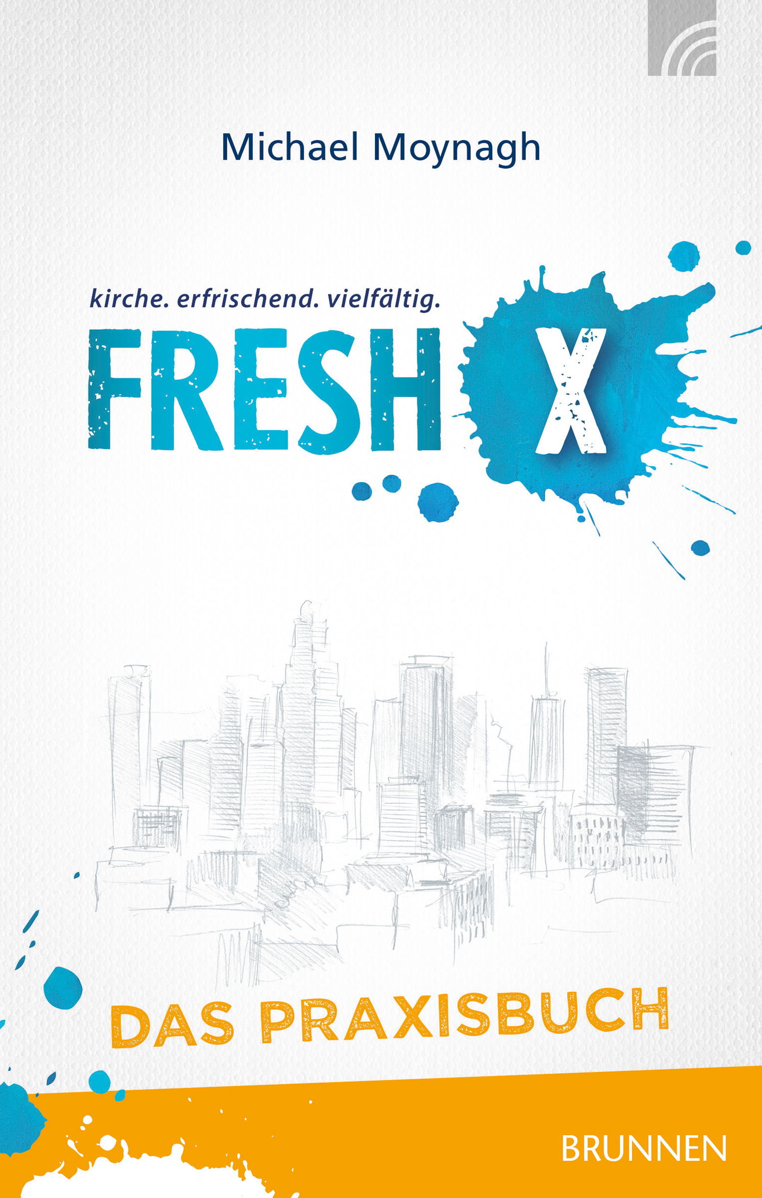 Buch - Fresh X - Das Praxisbuch