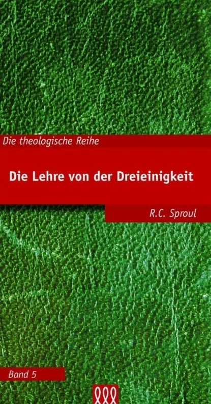Buch - Die Lehre von der Dreieinigkeit