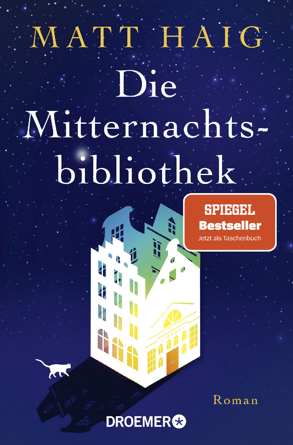 Buch - Die Mitternachtsbibliothek - Buch Haus Katze Nachthimmel Sterne