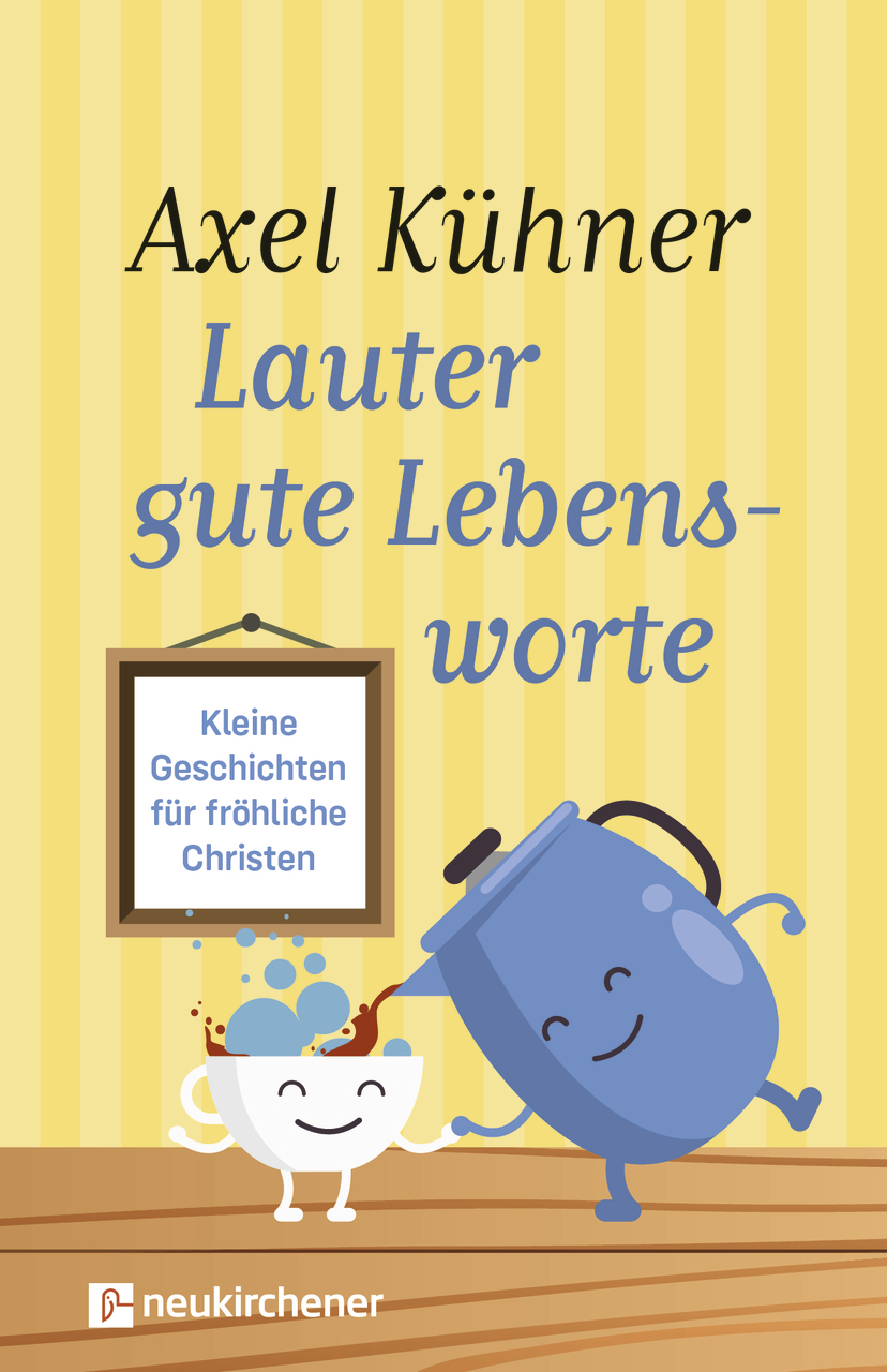 Buch - Lauter gute Lebensworte