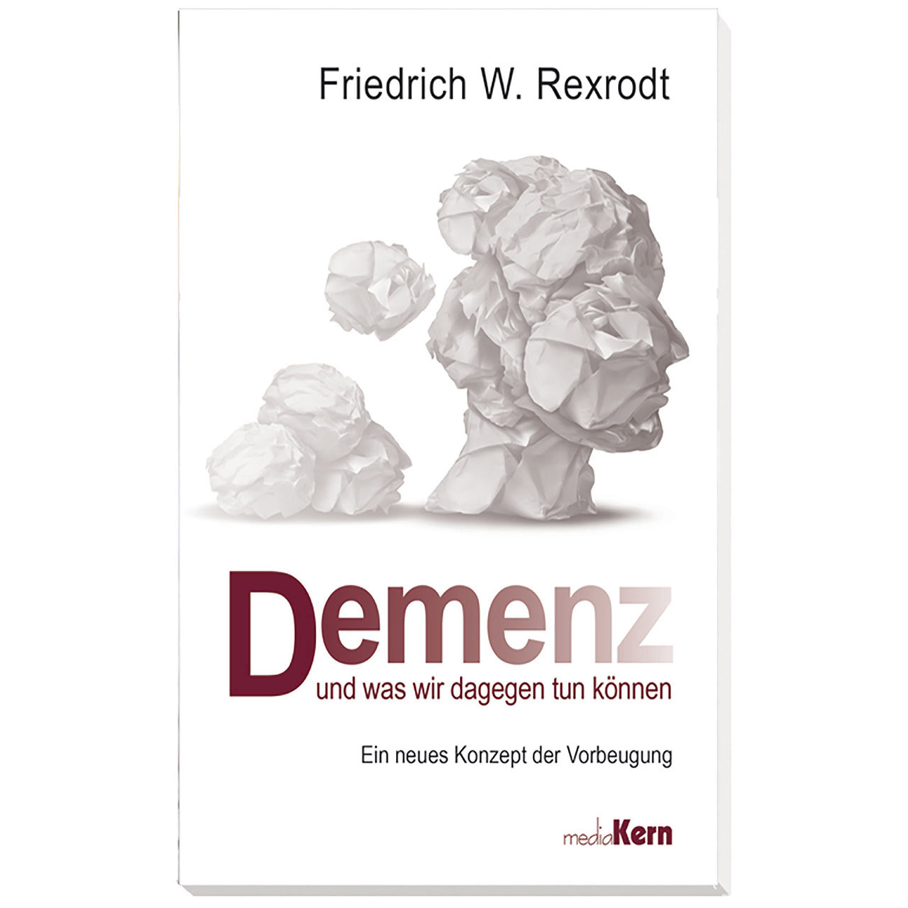 Buch - Demenz - und was wir dagegen tun können - Papierknäuel Kopf