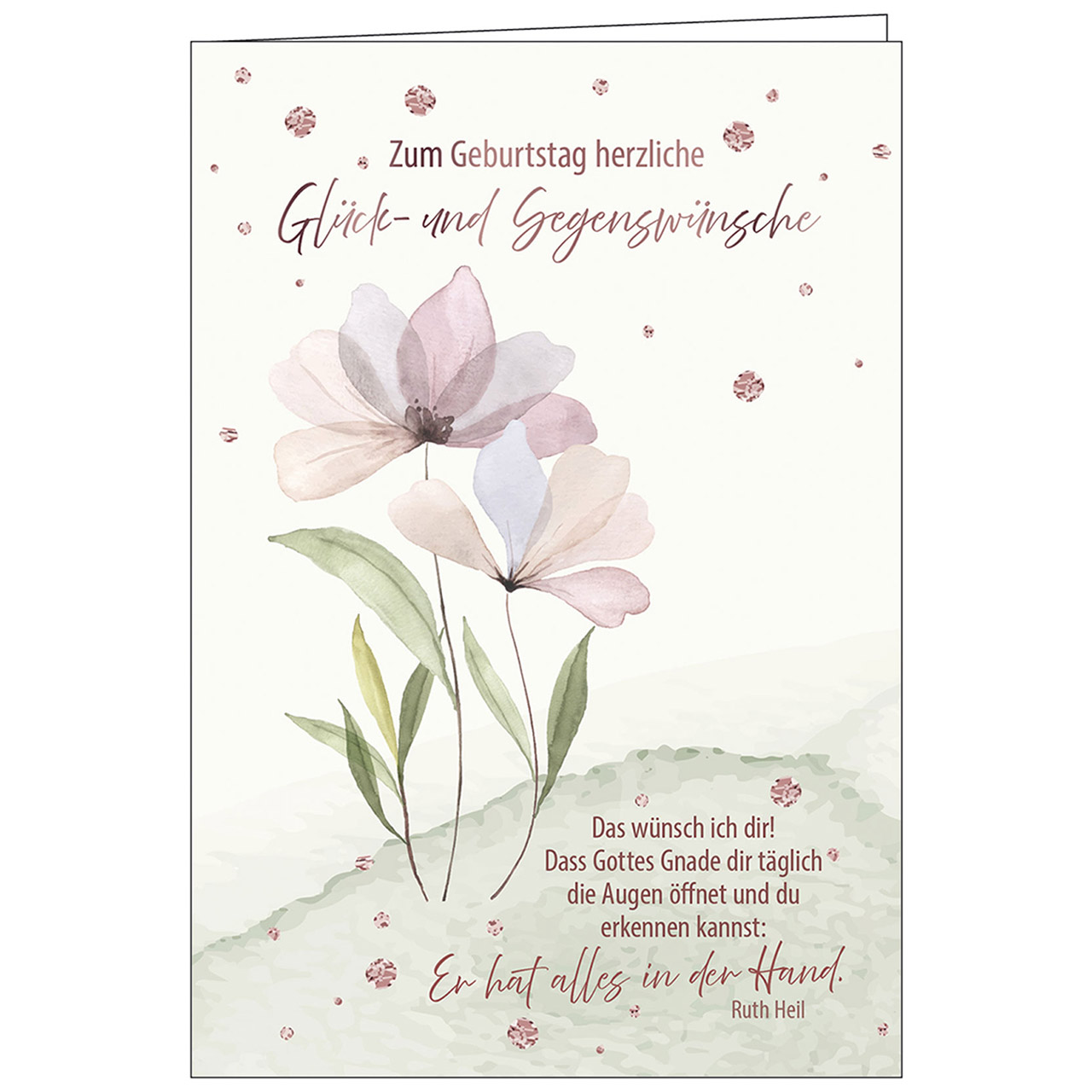 Zum Geburtstag herzliche Glück- und Segenswünsche