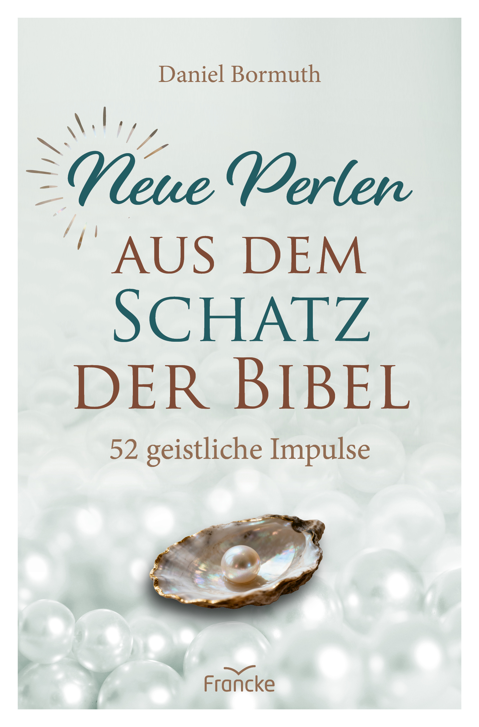 Buch - Neue Perlen aus dem Schatz der Bibel