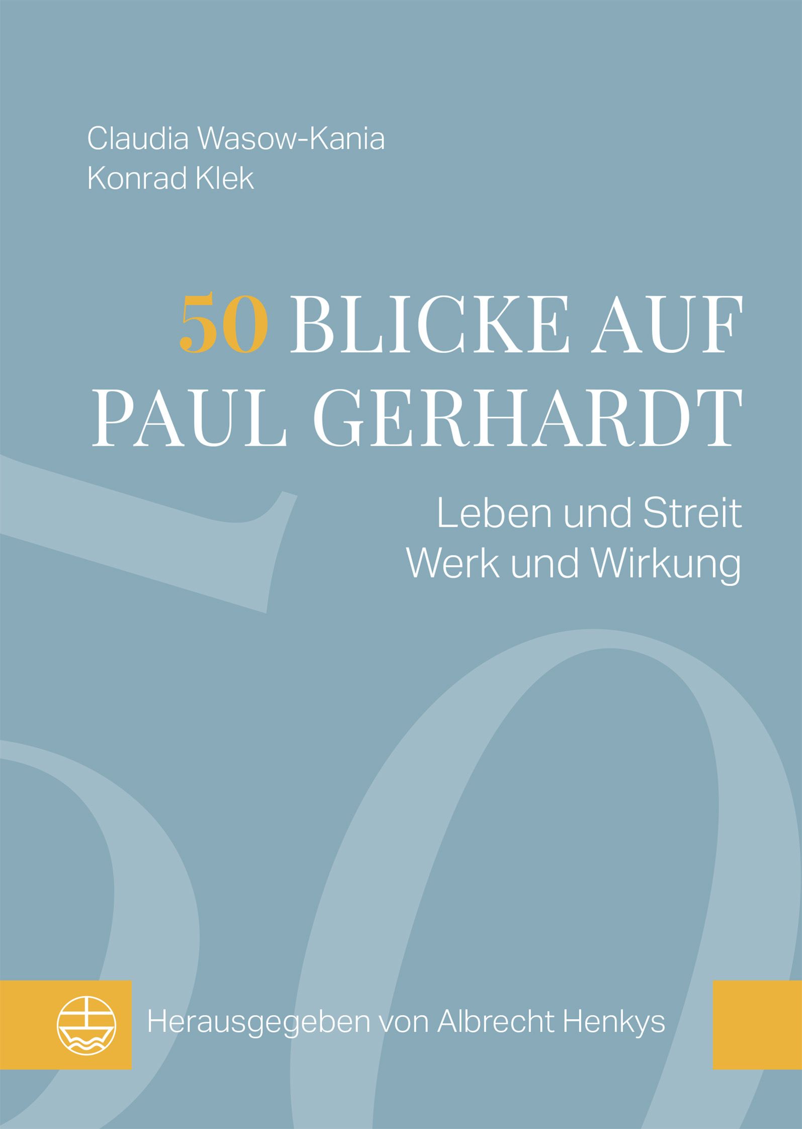 Buch - 50 Blicke auf Paul Gerhardt