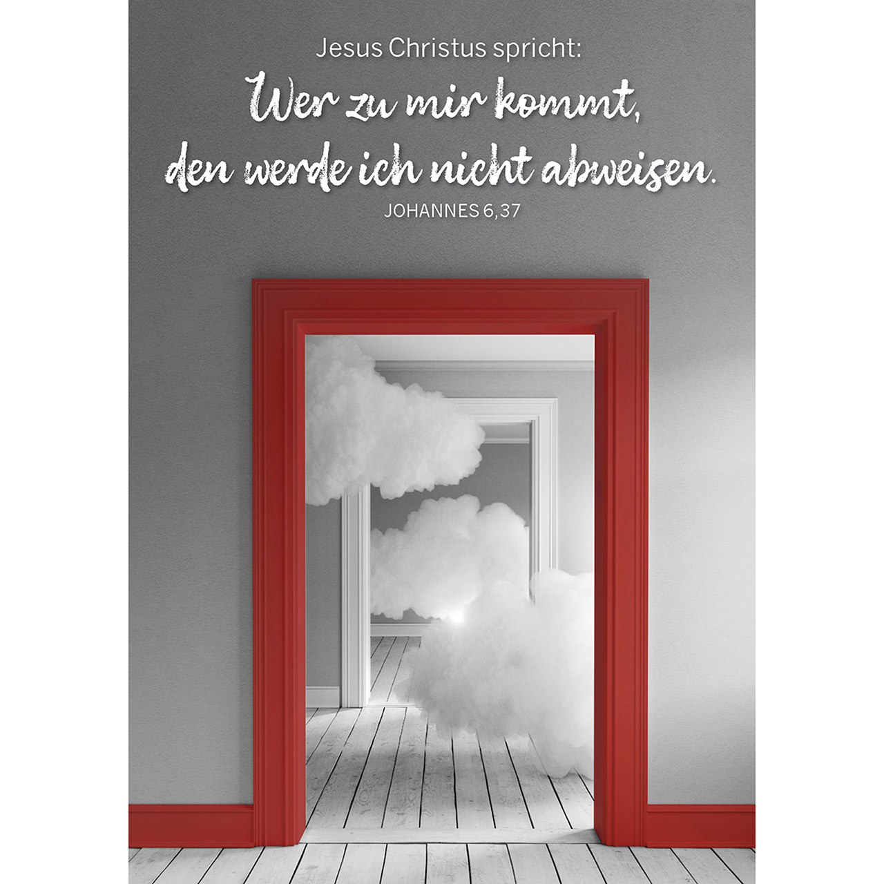 Wer zu mir kommt, den werde ich nicht abweisen.