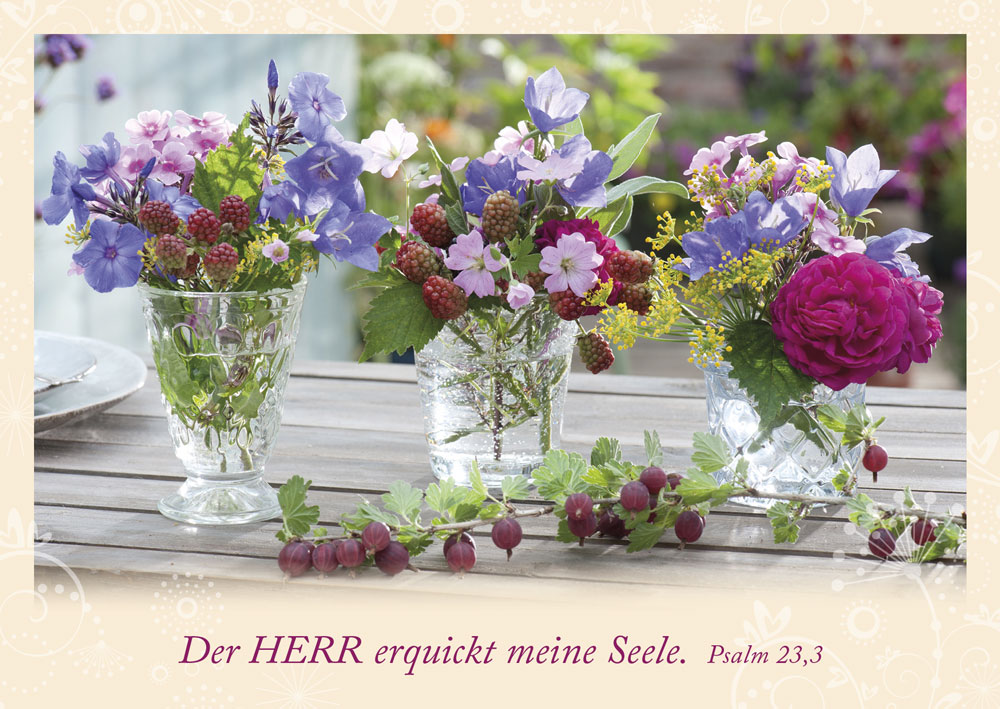 Postkarte - Postkarte 'Der Herr erquickt meine Seele. Psalm 23,3' - Postkarte Blumen Gläser Esstisch
