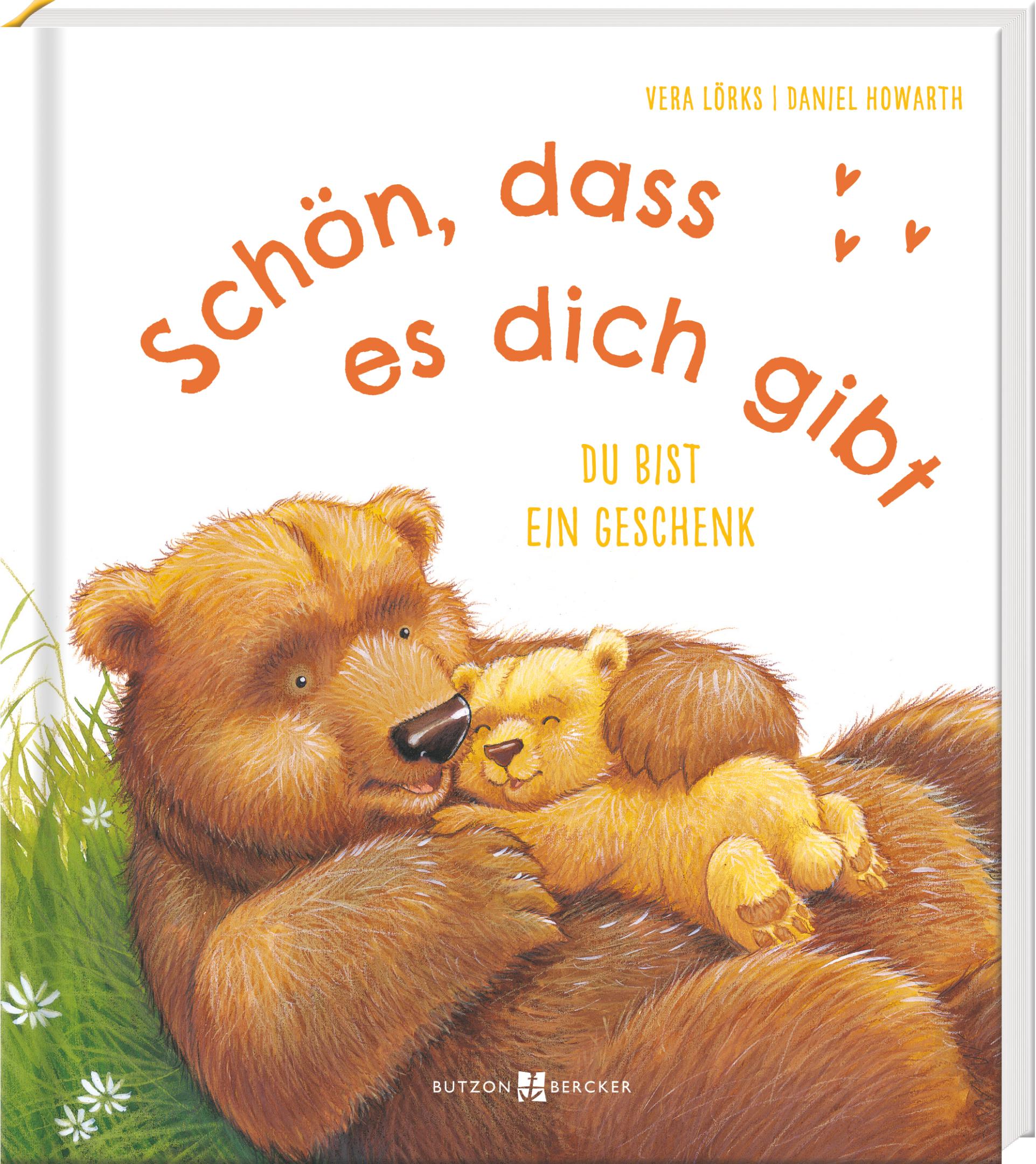 Buch - Schön, dass es dich gibt