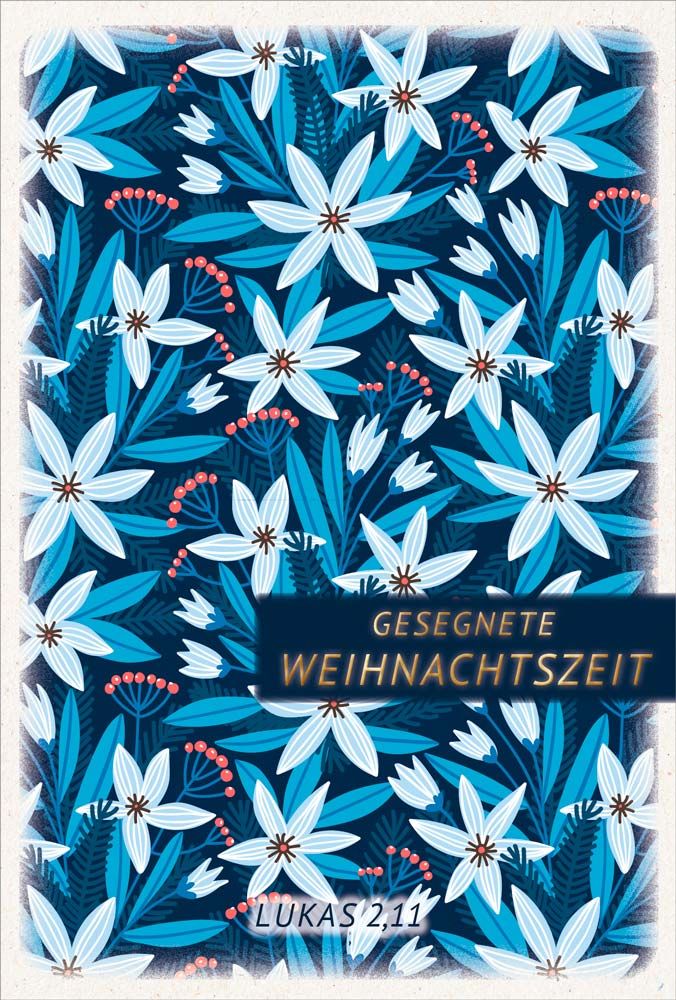 Faltkarte - Faltkarte Weihnachten/NJ - Blumen Blüten Blätter Früchte