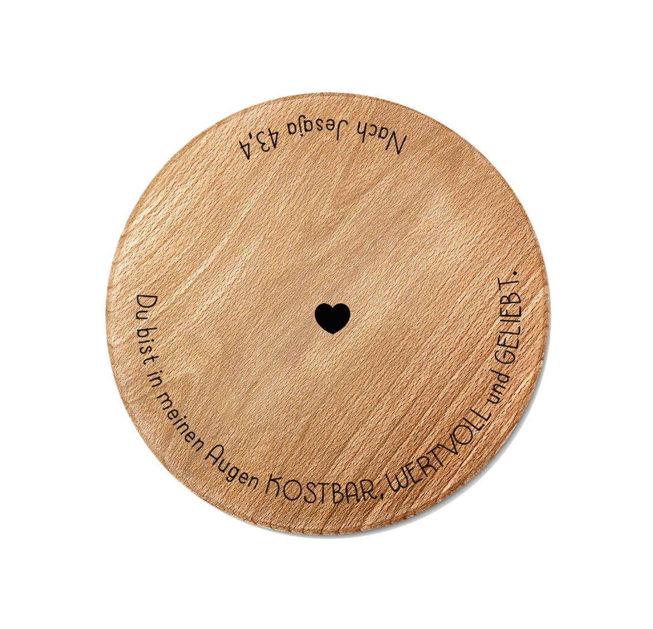 Untersetzer - Holzuntersetzer "Kostbar, wertvoll und geliebt"