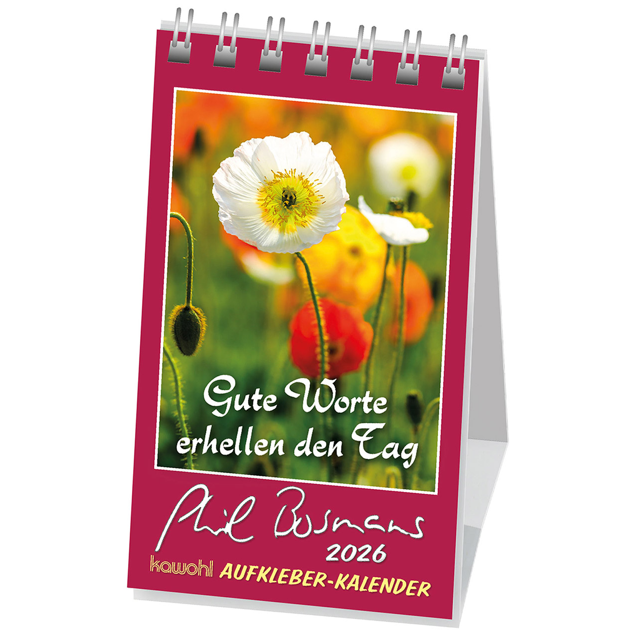 Gute Worte erhellen den Tag 2026 Aufkleberkalender - Gute Worte erhellen den Tag 2026