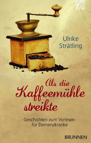 Als die Kaffeemühle streikte Buch - Als die Kaffeemühle streikte