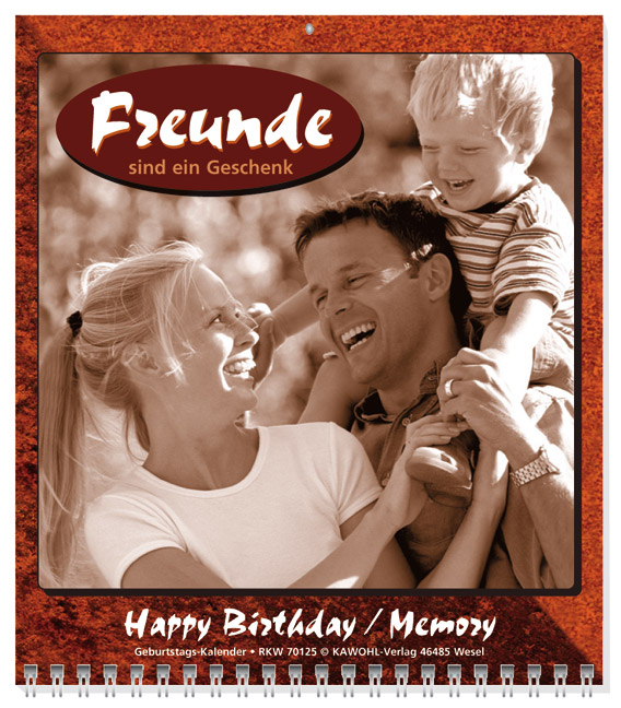 Freunde sind ein Geschenk Immerwährender Kalender - Freunde sind ein Geschenk - Mutter Vater Kind Familie