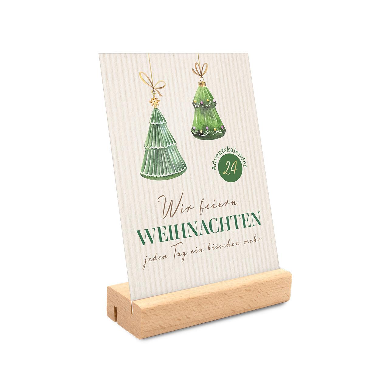 Adventskalender - Wir feiern Weihnachten (Adventskalender) - Karte Tannenbaumanhänger Holzständer