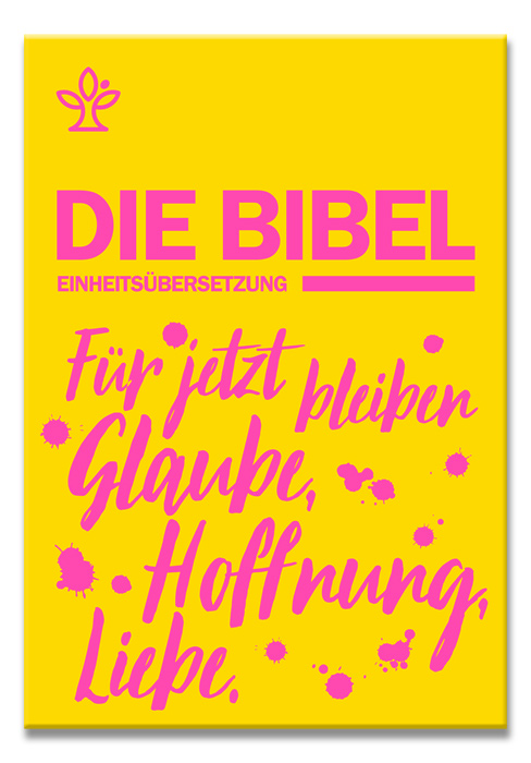 Die Bibel - Einheitsübersetzung 2017