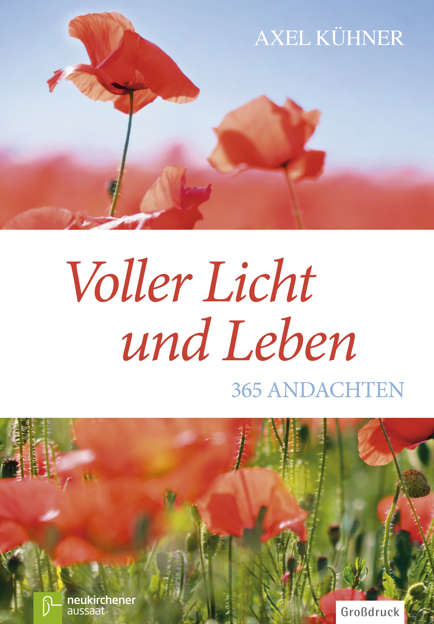 Voller Licht und Leben