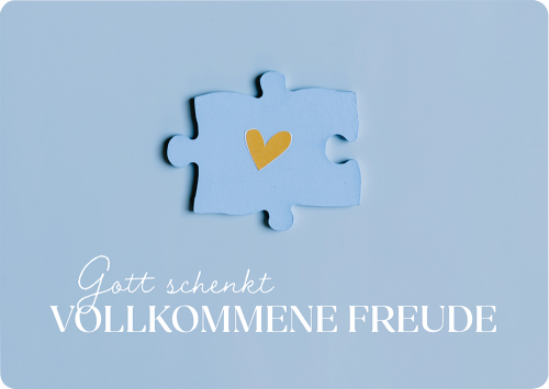 Postkarte - Postkarte 'Gott schenkt vollkommene Freude' - Puzzleteil