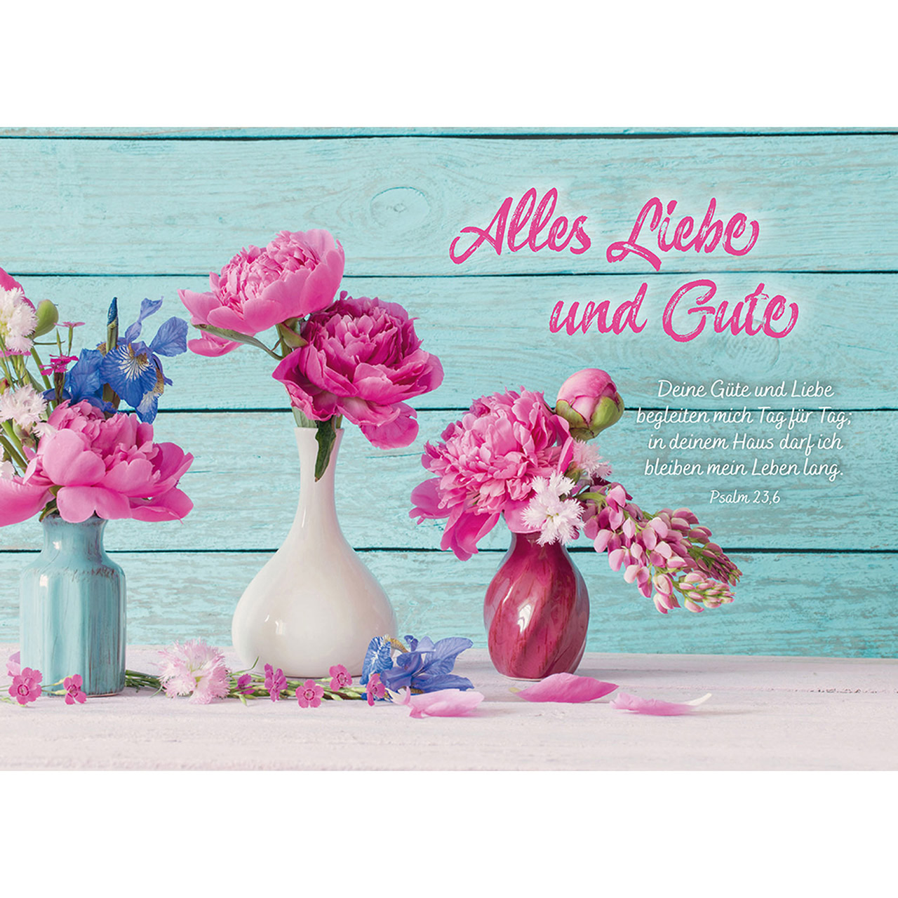 Alles Liebe und Gute