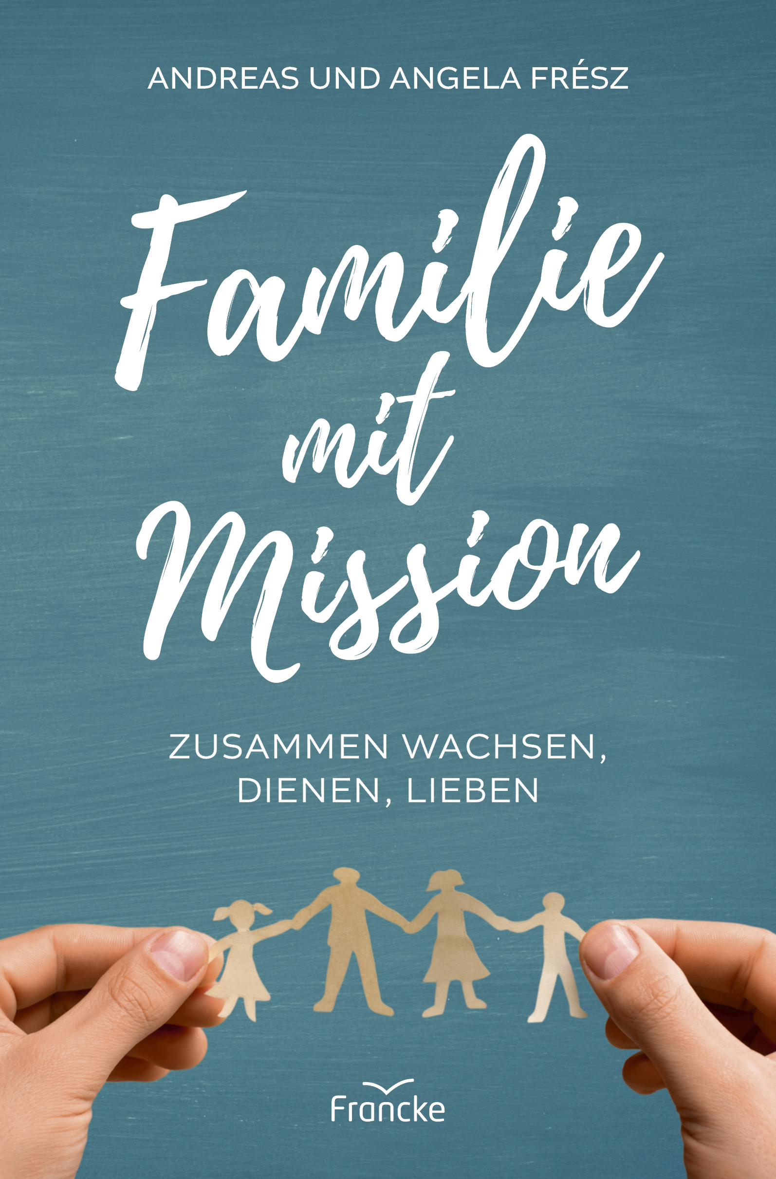 Buch - Familie mit Mission