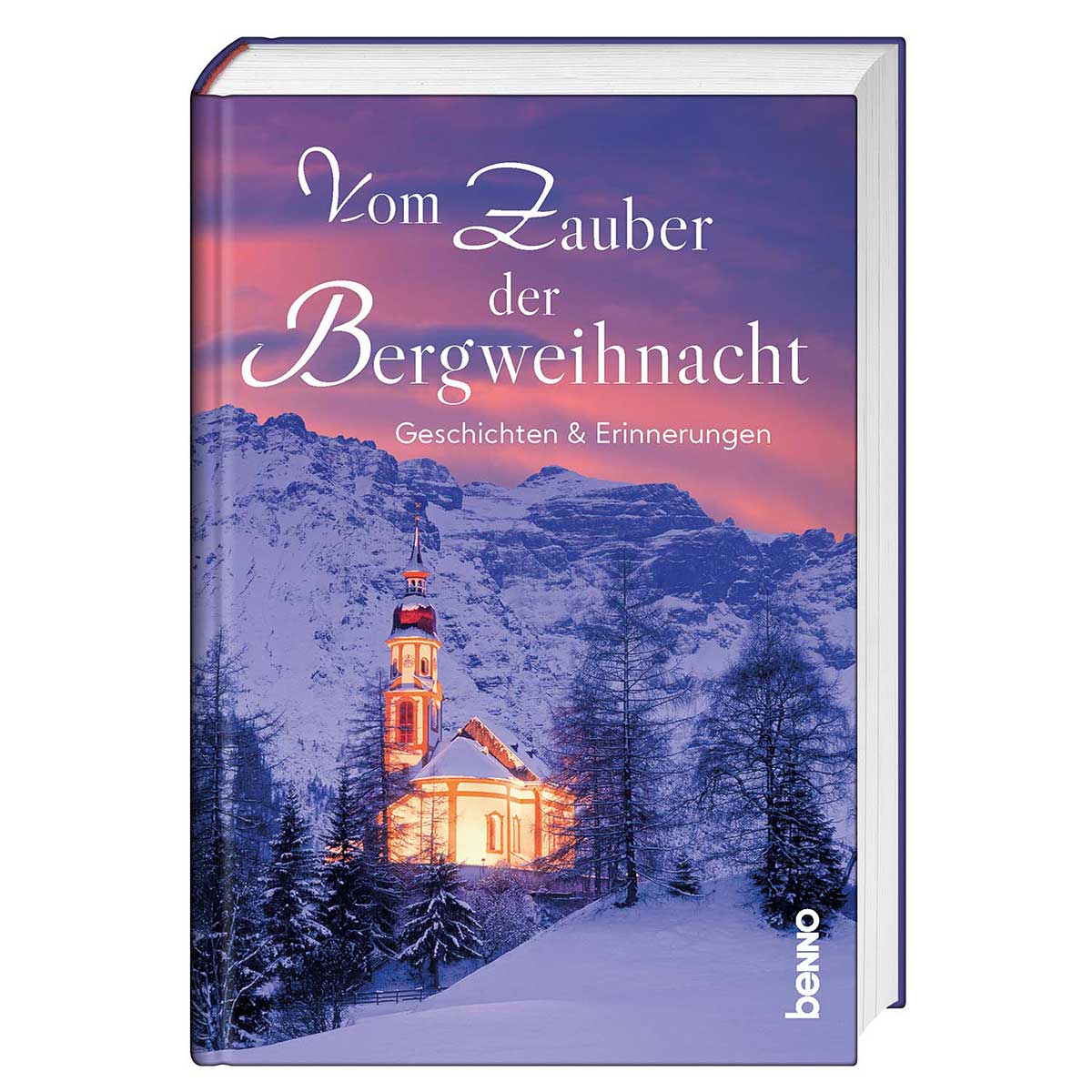 Buch - Vom Zauber der Bergweihnacht - Kirche Schnee Winter Berg Tannen