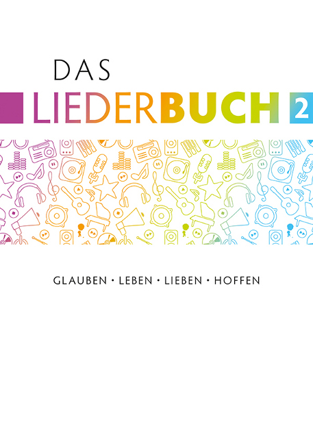 Liederbuch - Das Liederbuch 2 (Spiralbindung)
