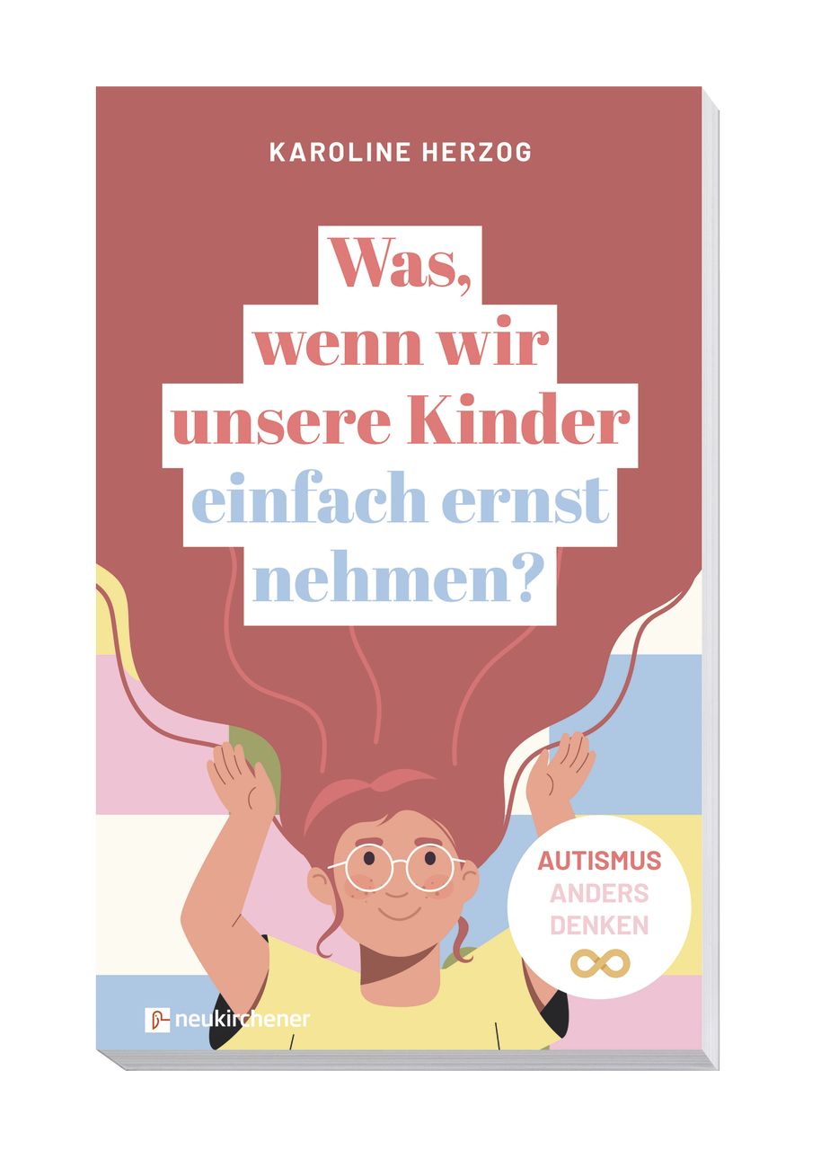 Buch - Was, wenn wir unsere Kinder einfach ernst nehmen?