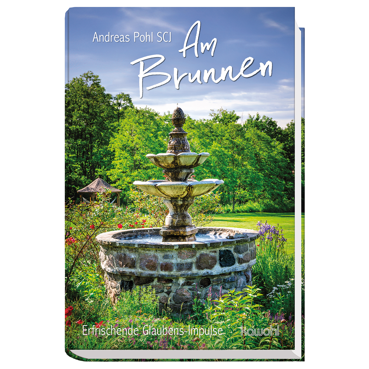 Buch - Am Brunnen - Brunnen Wasser Bäume Wiese Blumen