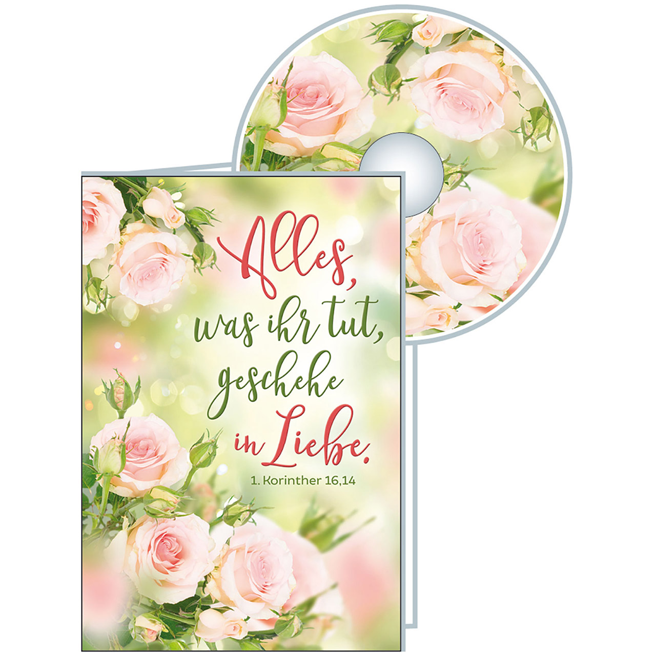 Alles, was ihr tut, geschehe in Liebe
