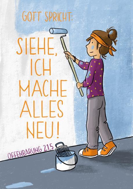 Postkarte 10 Ex. 'Gott spricht: Siehe, ich mache alles neu! Offenbarung 21,5' (K