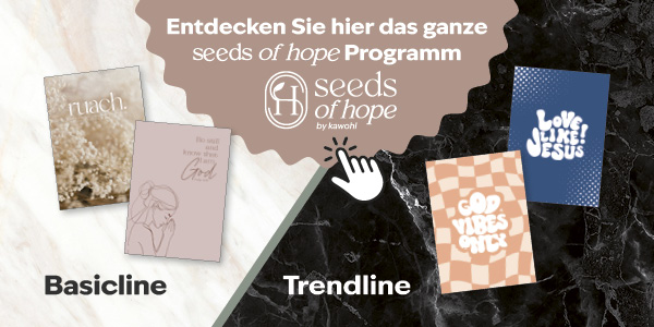 Seeds of hope Banner mit zwei Produktlinien: "Basicline" mit sanften Designs und "Trendline" mit bunten, modernen Sprüchen.