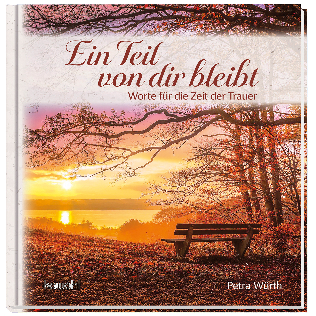 Geschenkbuch - Ein Teil von dir bleibt