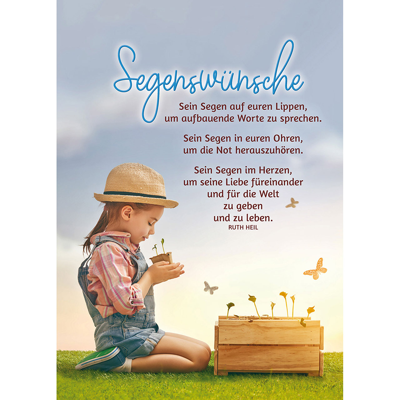 Segen ist ein Geschenk Gottes