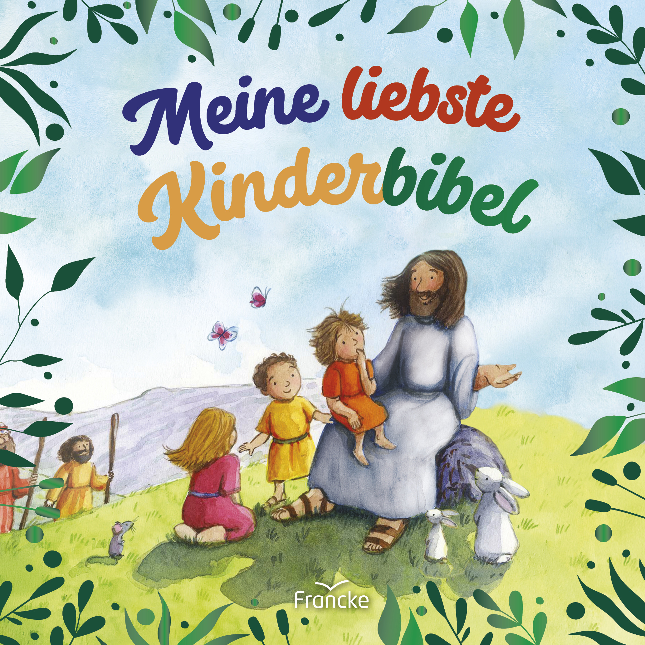 Kinderbibel - Meine liebste Kinderbibel
