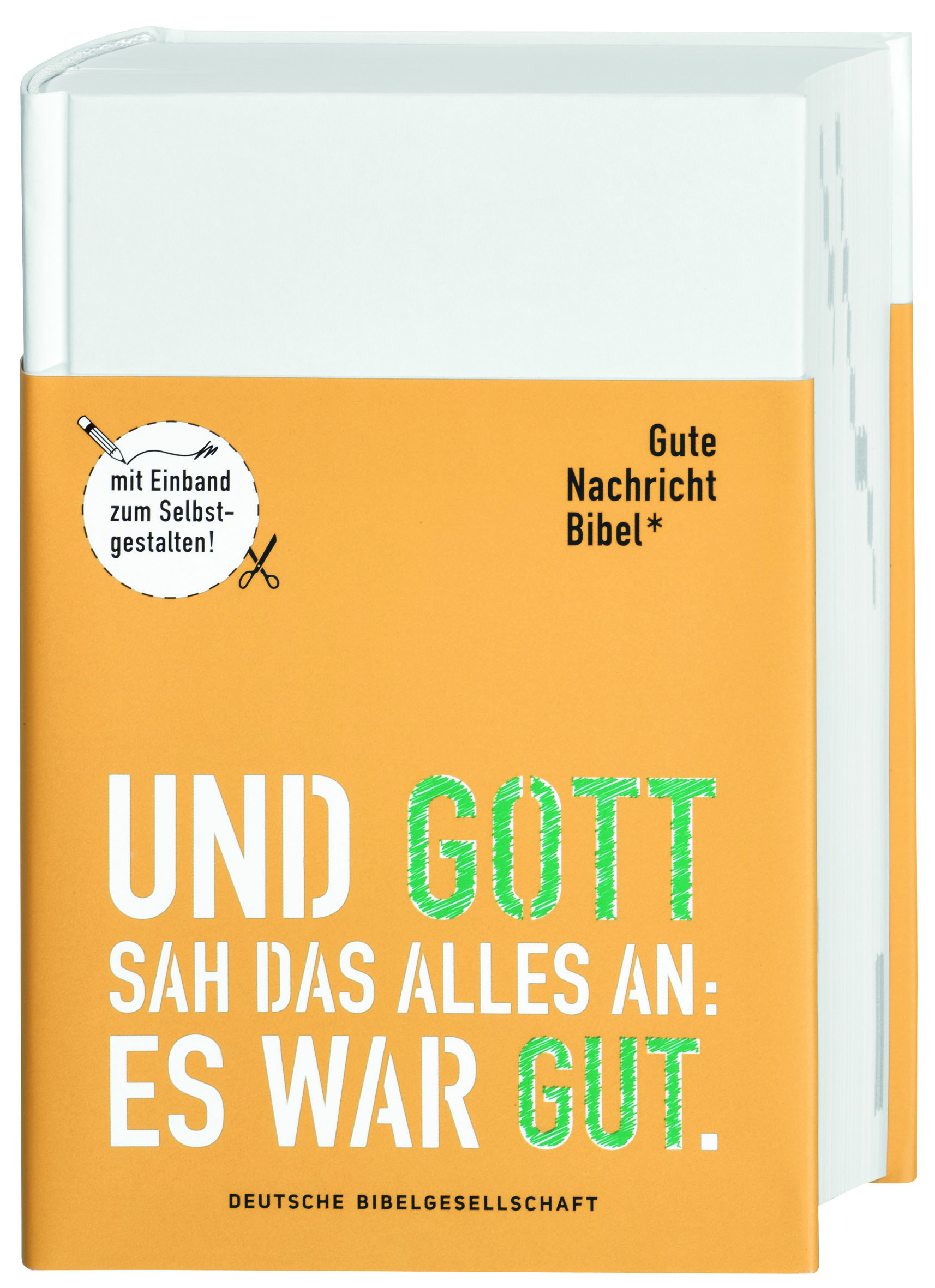 Gute Nachricht Bibel - Gute Nachricht Bibel - Zum Selbstgestalten