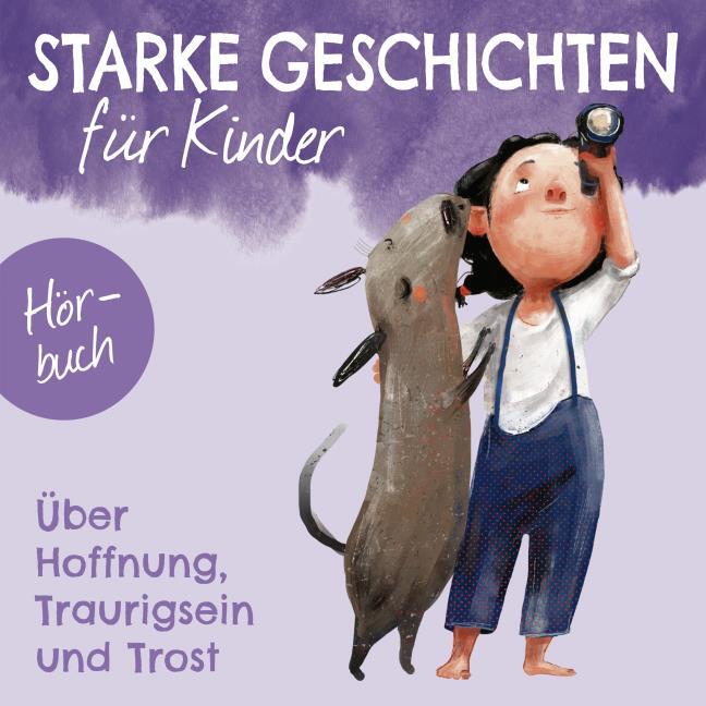Starke Geschichten für Kinder (CD) Hörbuch-CD - Starke Geschichten für Kinder (CD)