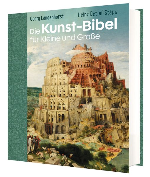 Kinderbibel - Die Kunst-Bibel für Kleine und Große